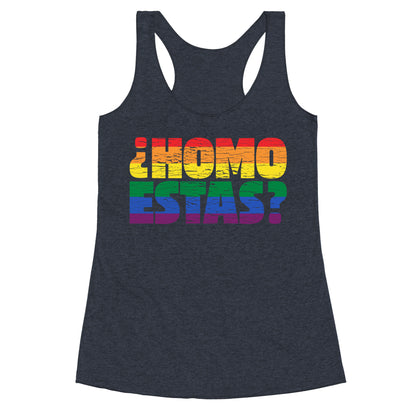 Homo Estas Racerback Tank