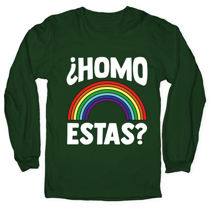 Homo Estas Rainbow Pride Longsleeve Tee