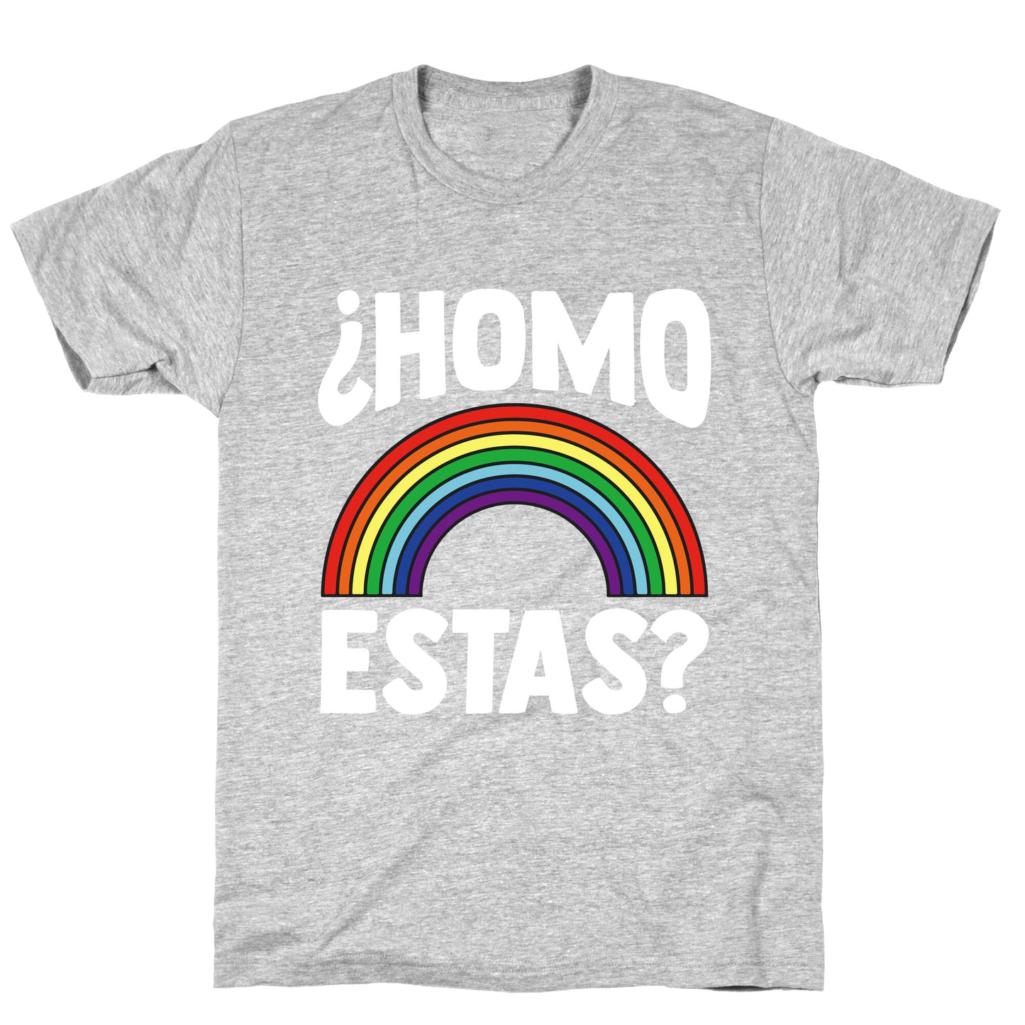 Homo Estas Rainbow Pride T-Shirt