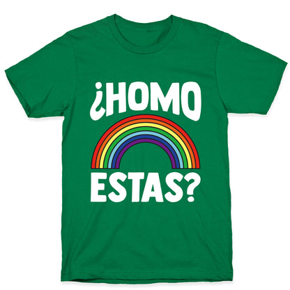 Homo Estas Rainbow Pride T-Shirt