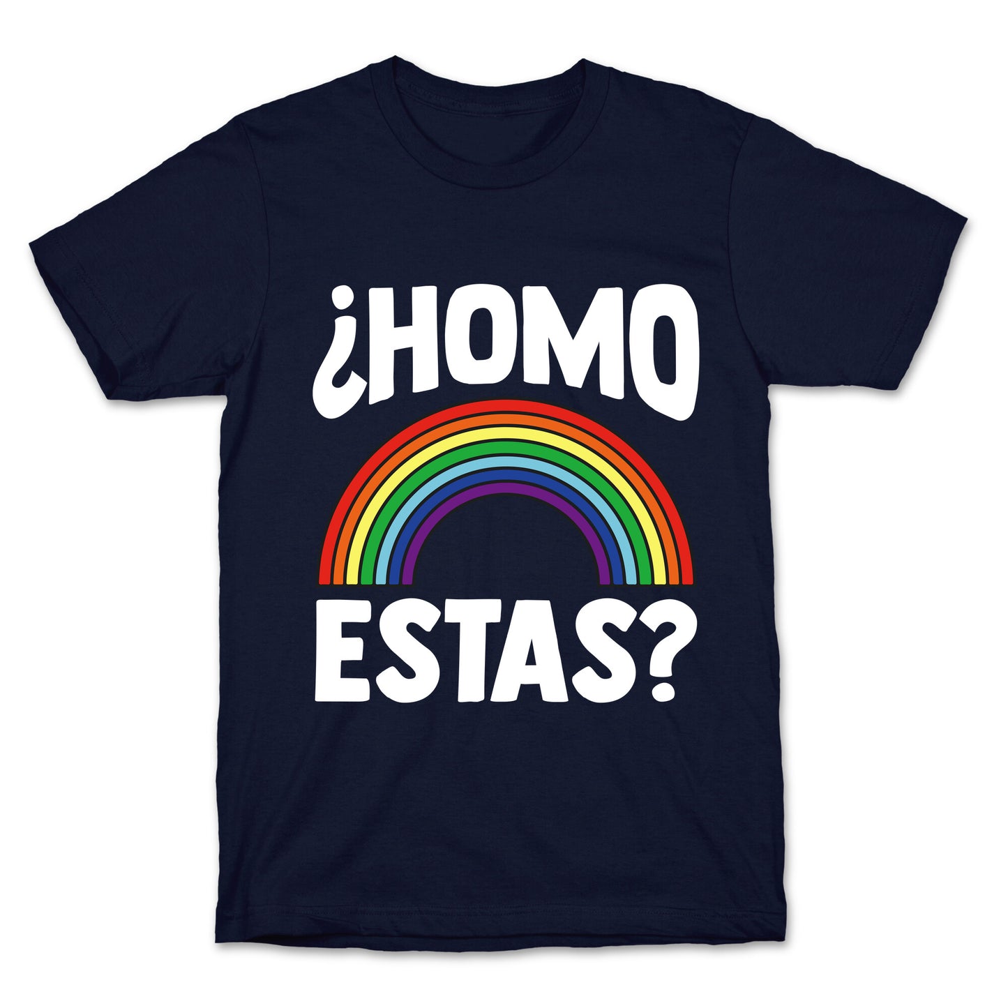 Homo Estas Rainbow Pride T-Shirt