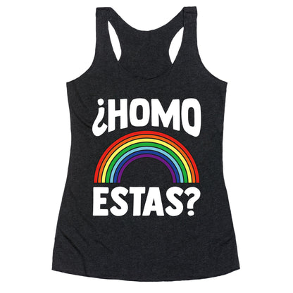 Homo Estas Rainbow Pride Racerback Tank