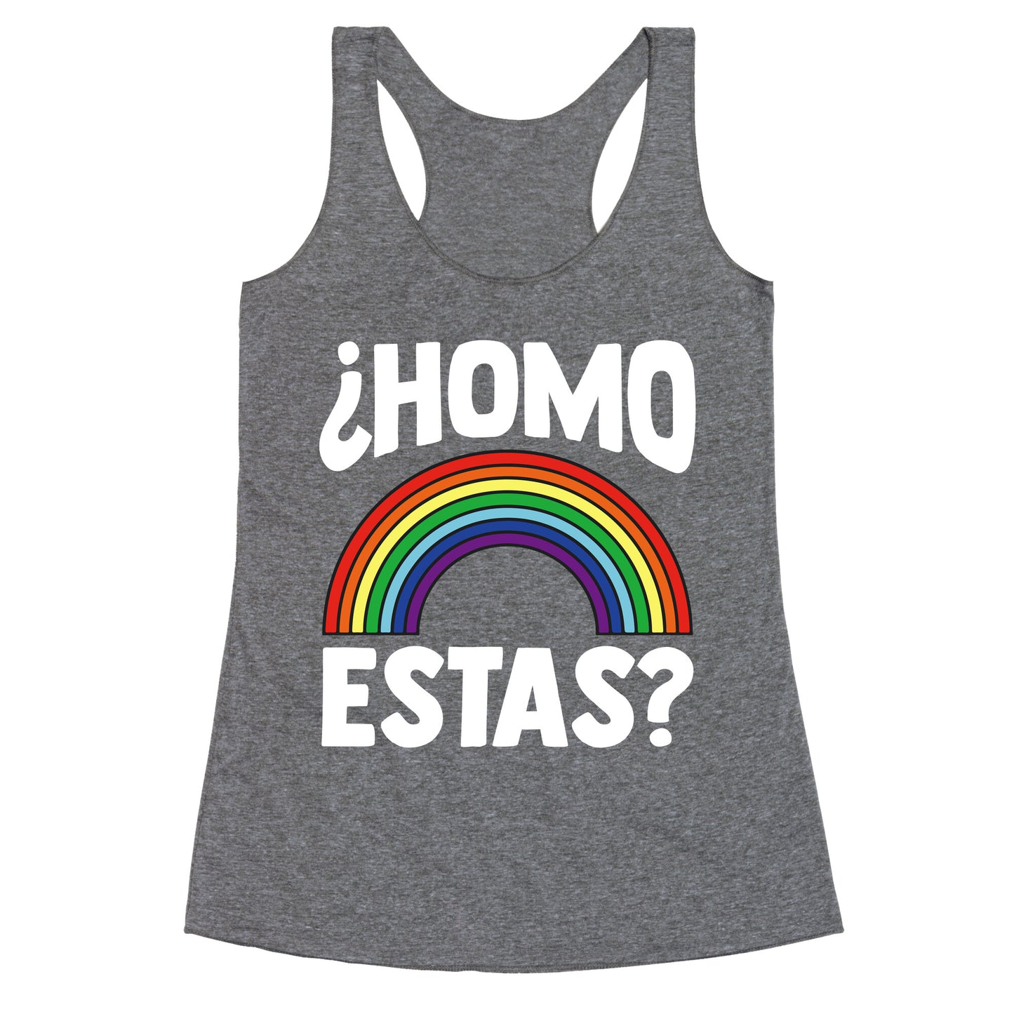 Homo Estas Rainbow Pride Racerback Tank