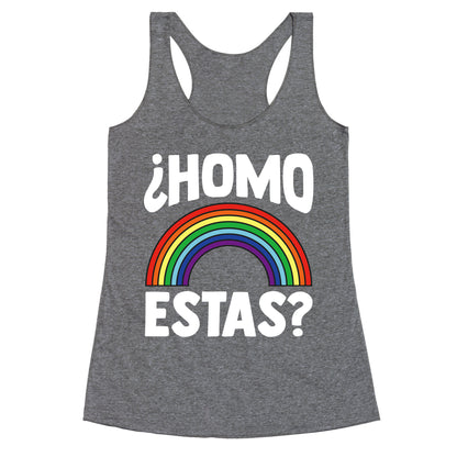 Homo Estas Rainbow Pride Racerback Tank
