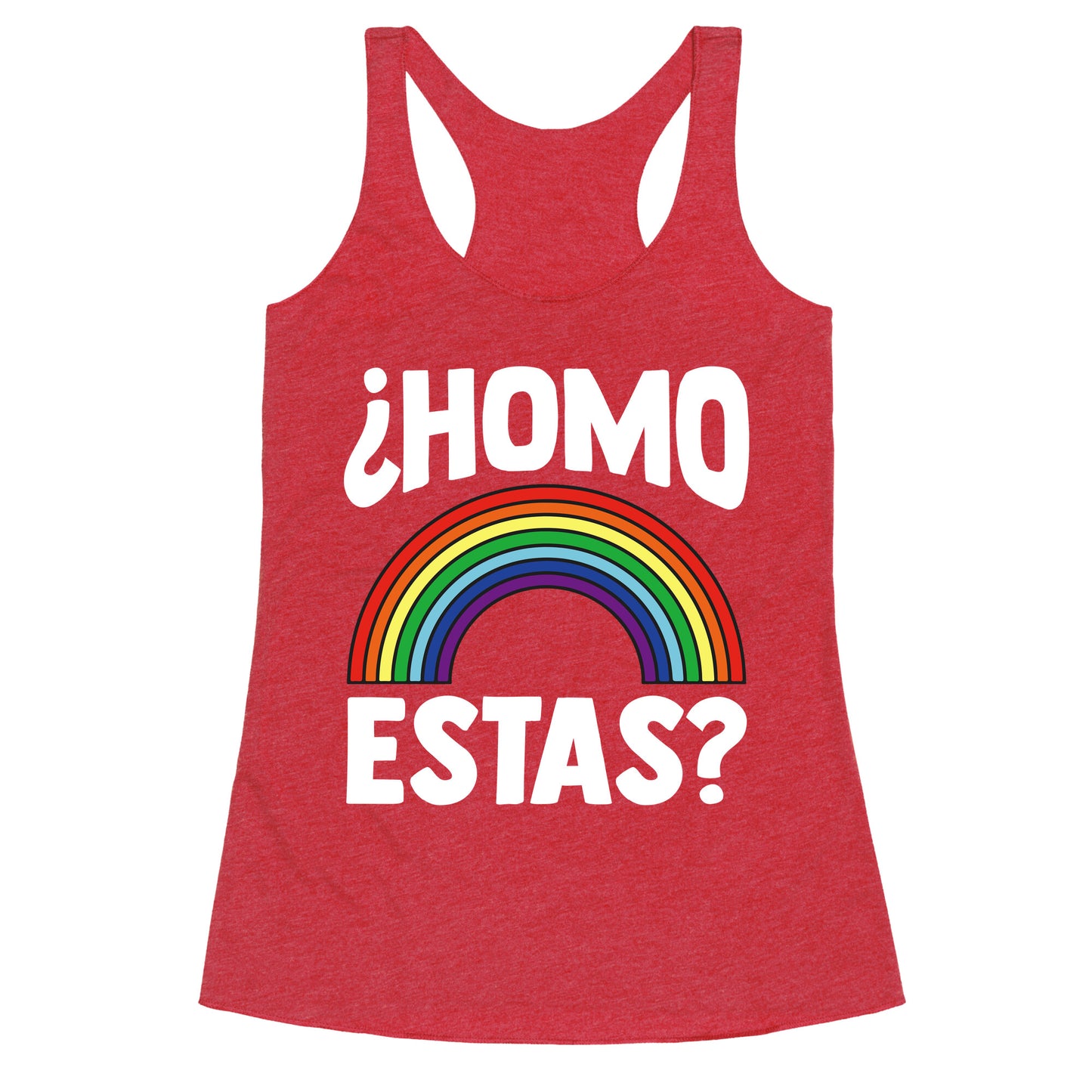 Homo Estas Rainbow Pride Racerback Tank