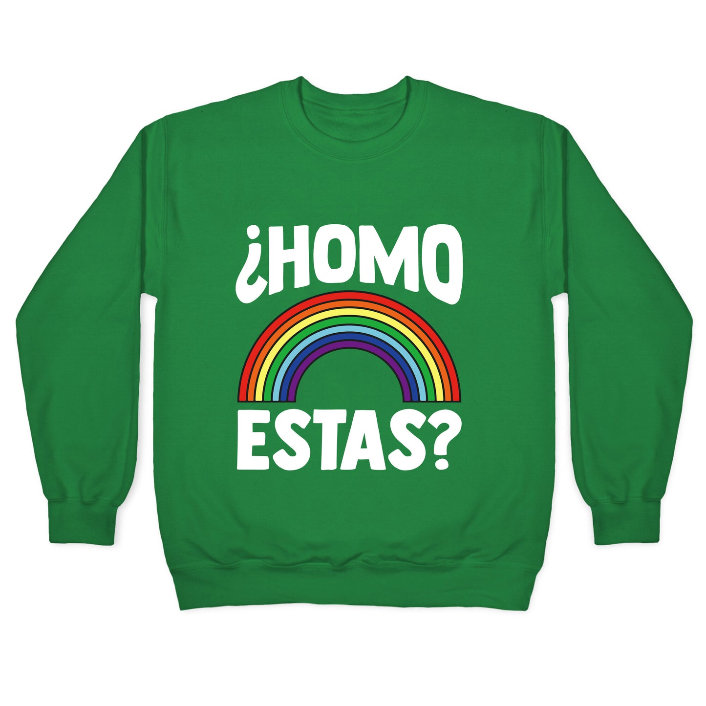 Homo Estas Rainbow Pride Crewneck Sweatshirt