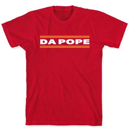 Da Pope T-Shirt