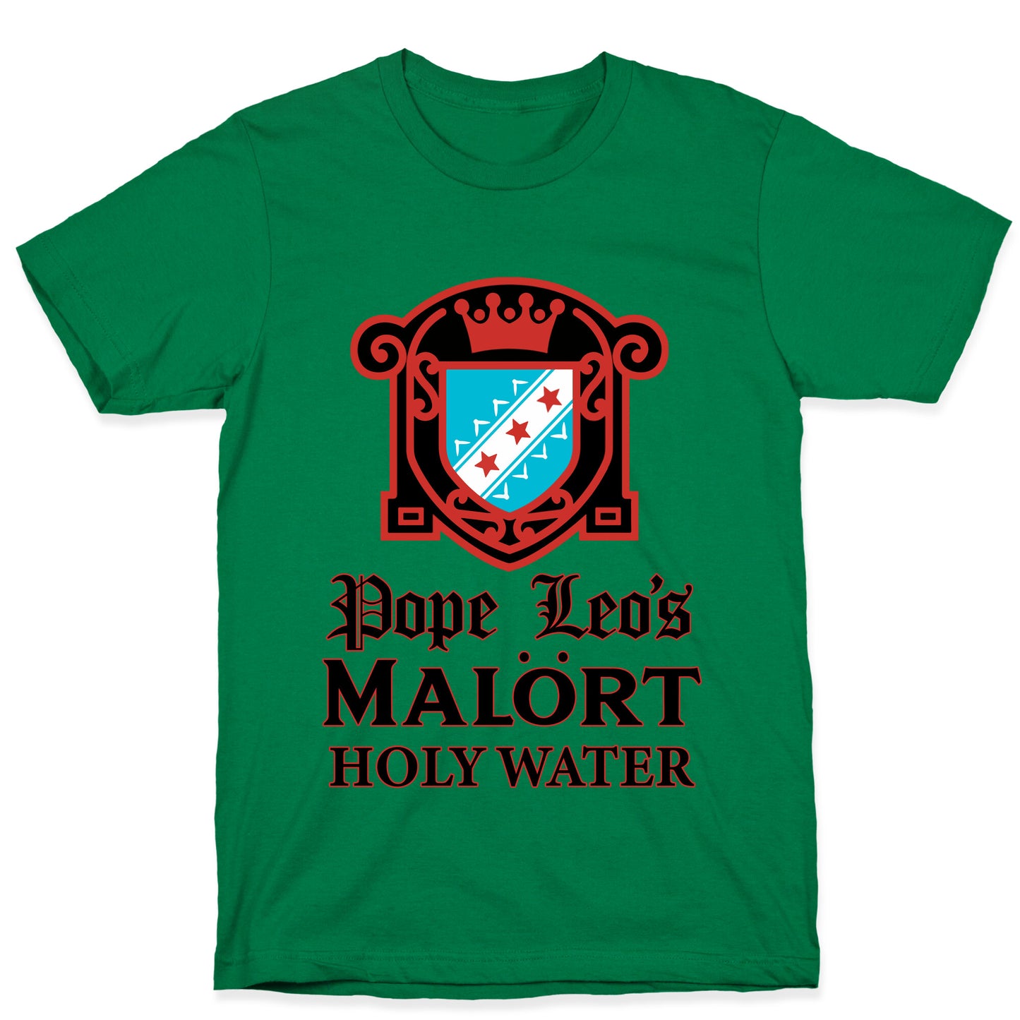 Pope Leo Holy Water T-Shirt