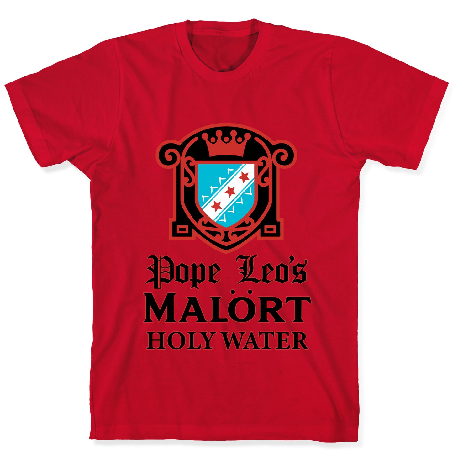 Pope Leo Holy Water T-Shirt