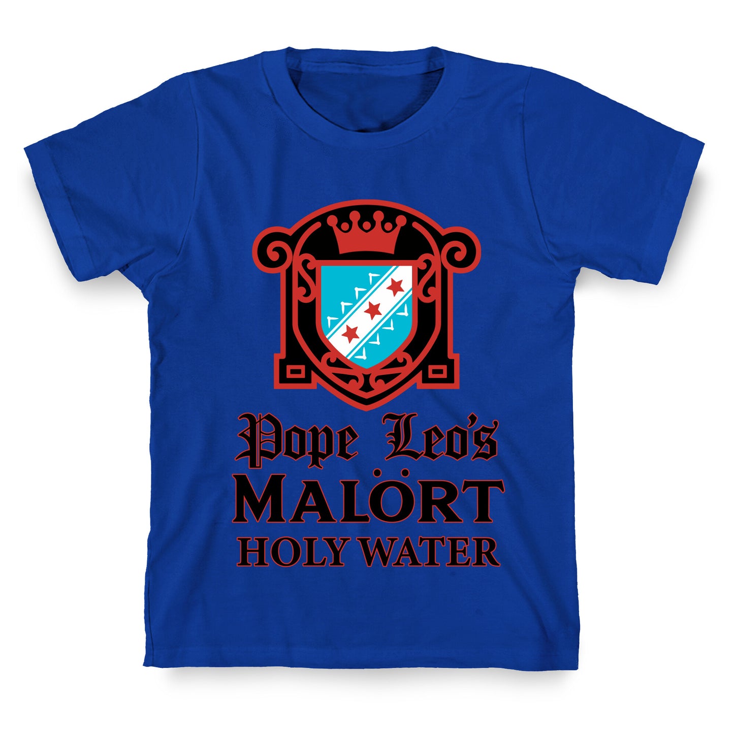 Pope Leo Holy Water T-Shirt