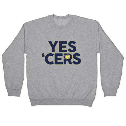 Yes Cers Crewneck Sweatshirt