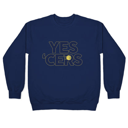 Yes Cers Crewneck Sweatshirt