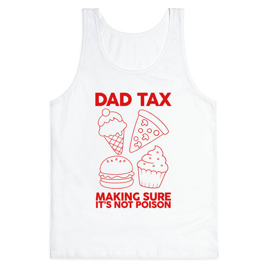 Dad Tax Tank Top