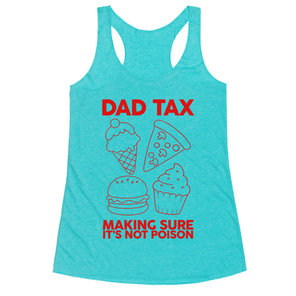 Dad Tax Racerback Tank
