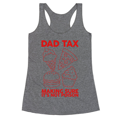Dad Tax Racerback Tank