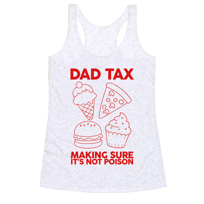 Dad Tax Racerback Tank
