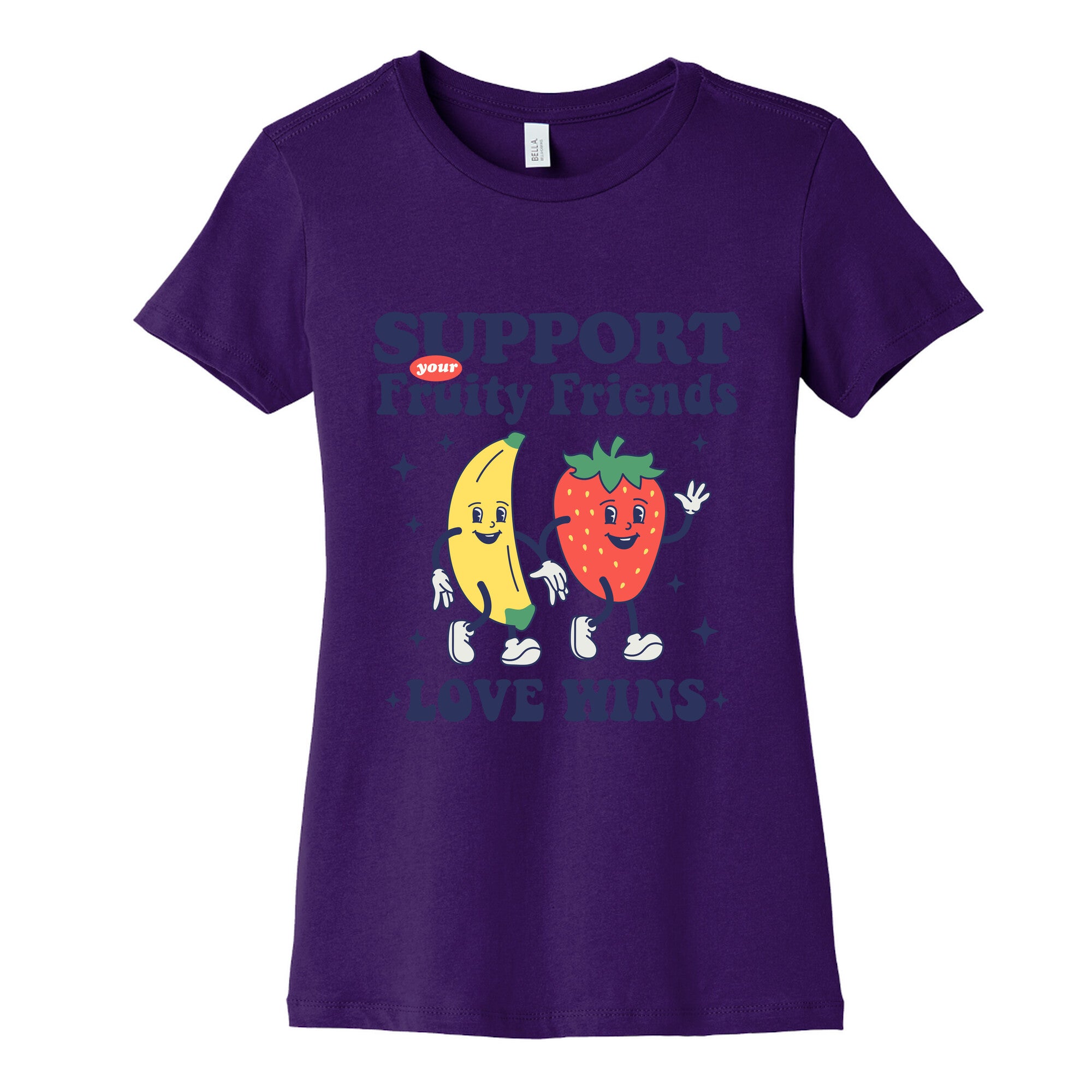 Support Your Fruity Friends Pride Womens Cotton Tee