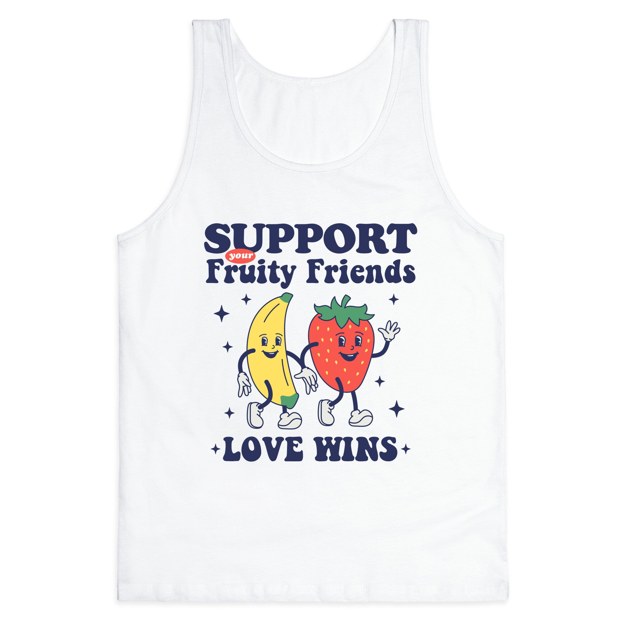 Support Your Fruity Friends Pride Tank Top