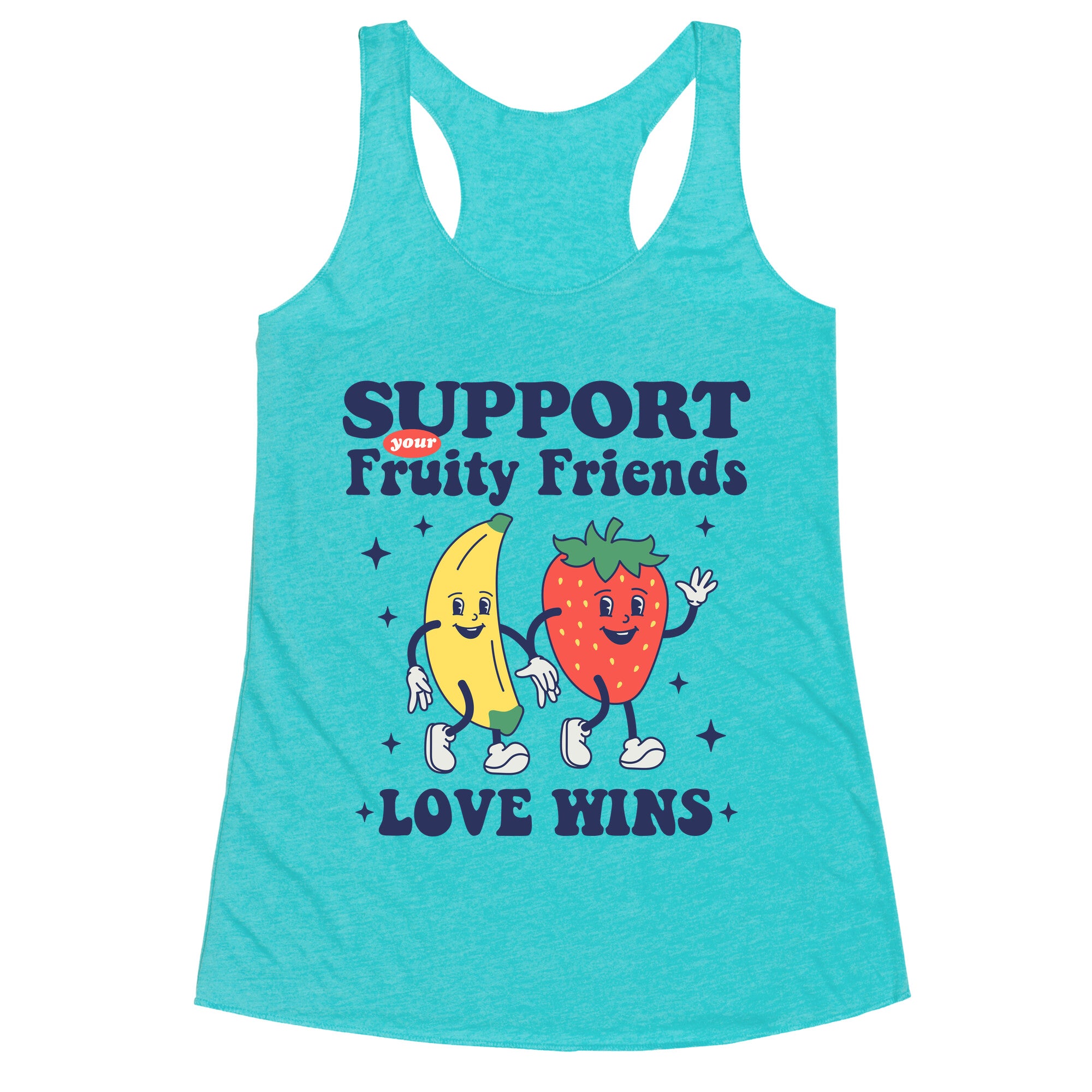 Support Your Fruity Friends Pride Racerback Tank