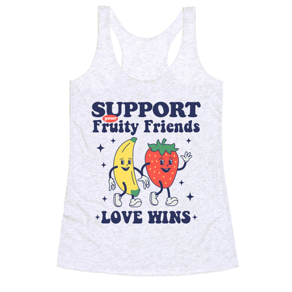 Support Your Fruity Friends Pride Racerback Tank