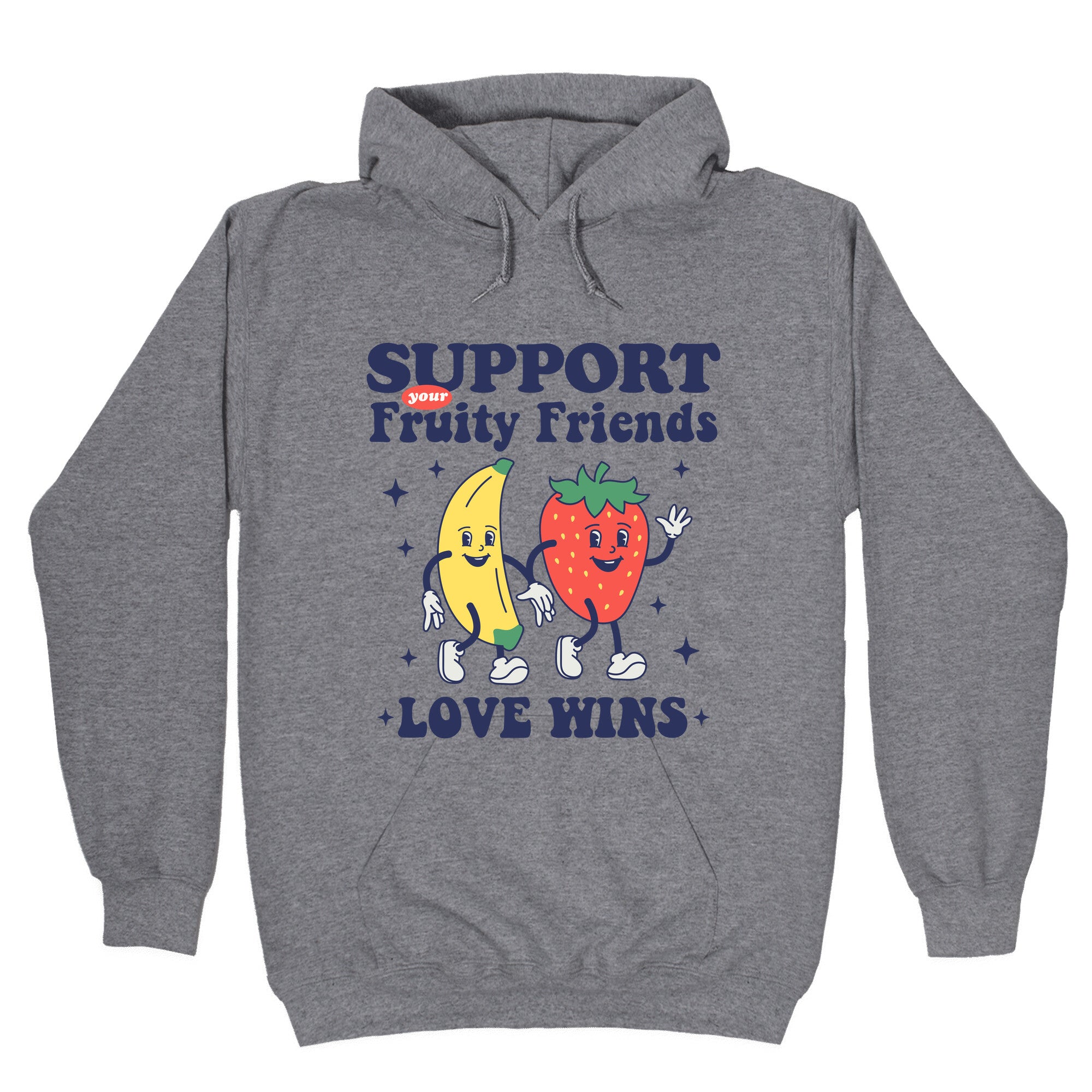 Support Your Fruity Friends Pride Hoodie