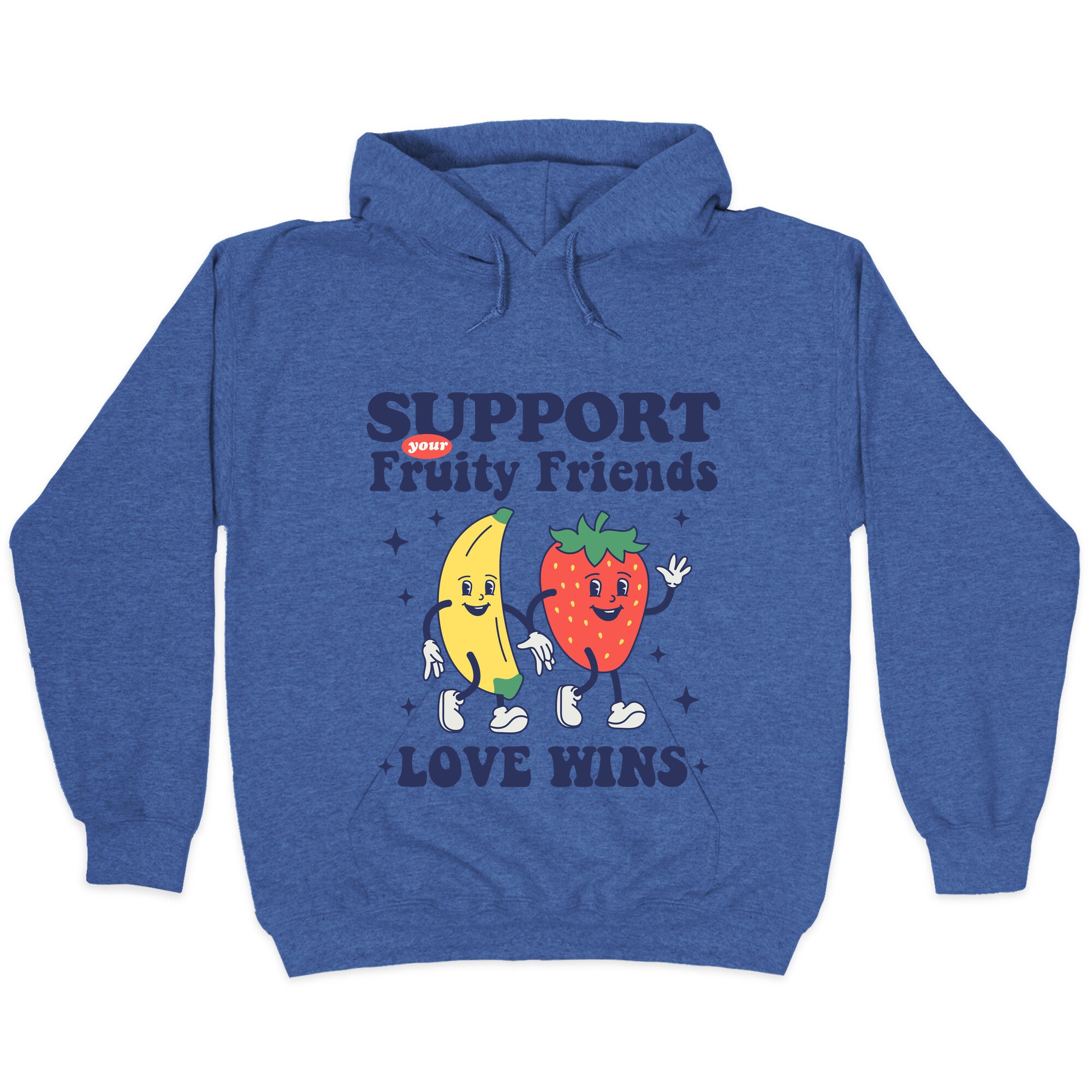 Support Your Fruity Friends Pride Hoodie