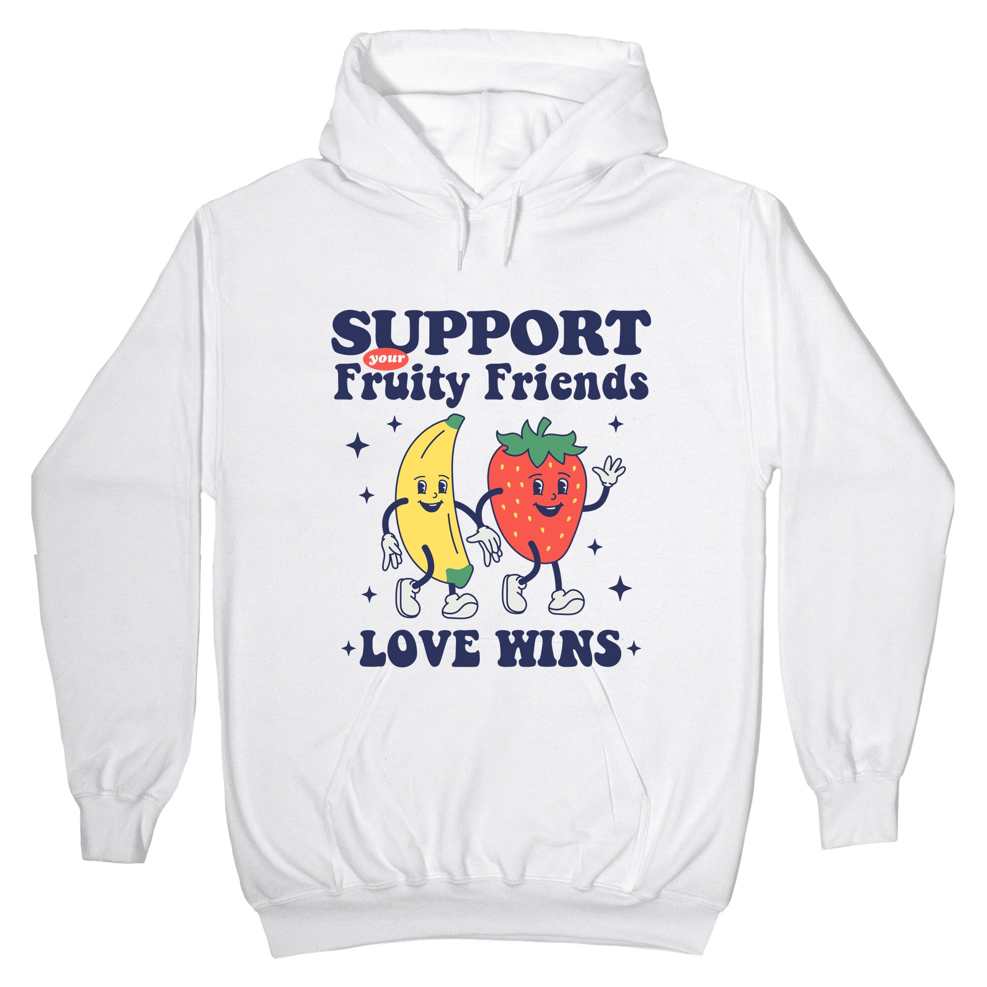 Support Your Fruity Friends Pride Hoodie