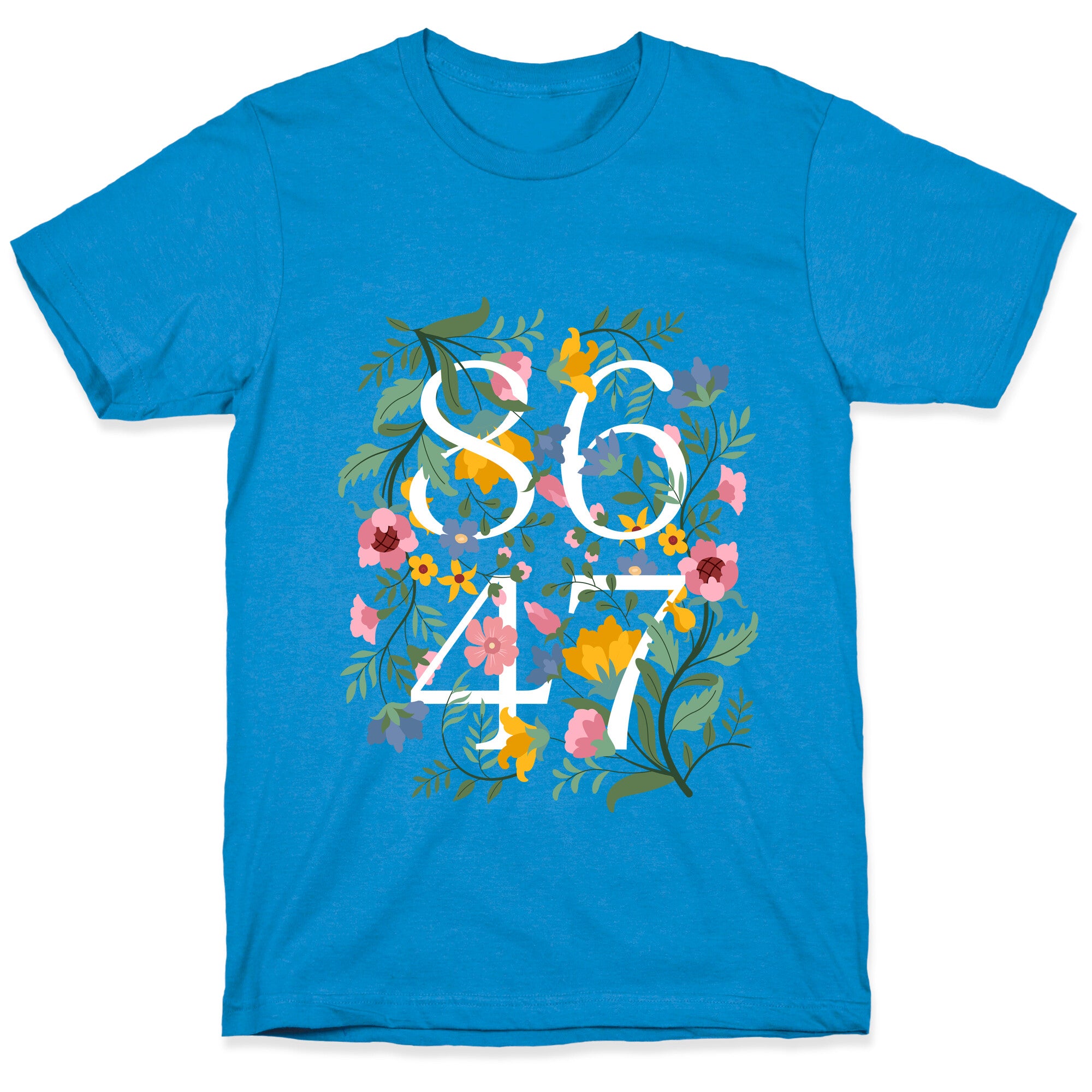 8647 Anti Trump Floral T-Shirt