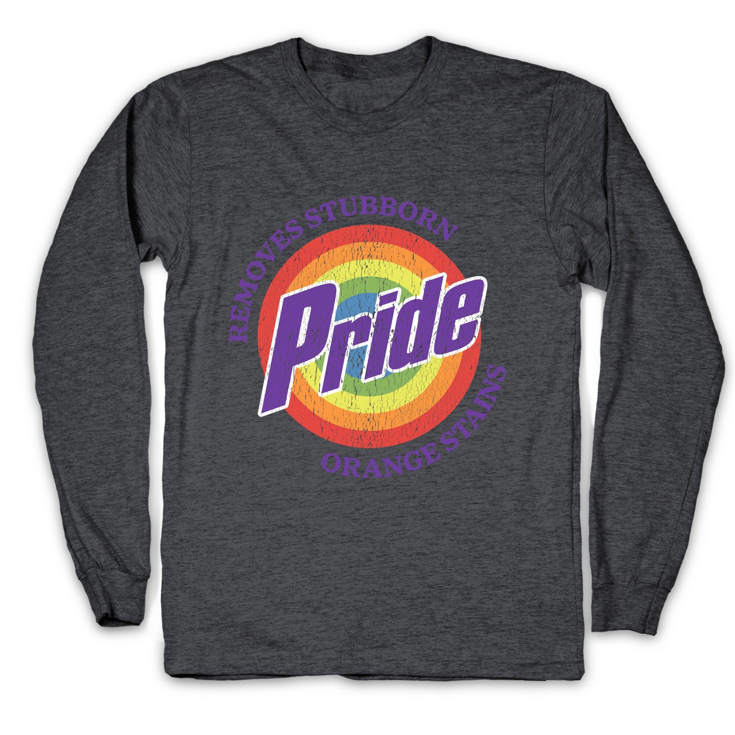 Pride Removes Orange Stains FDT Longsleeve Tee