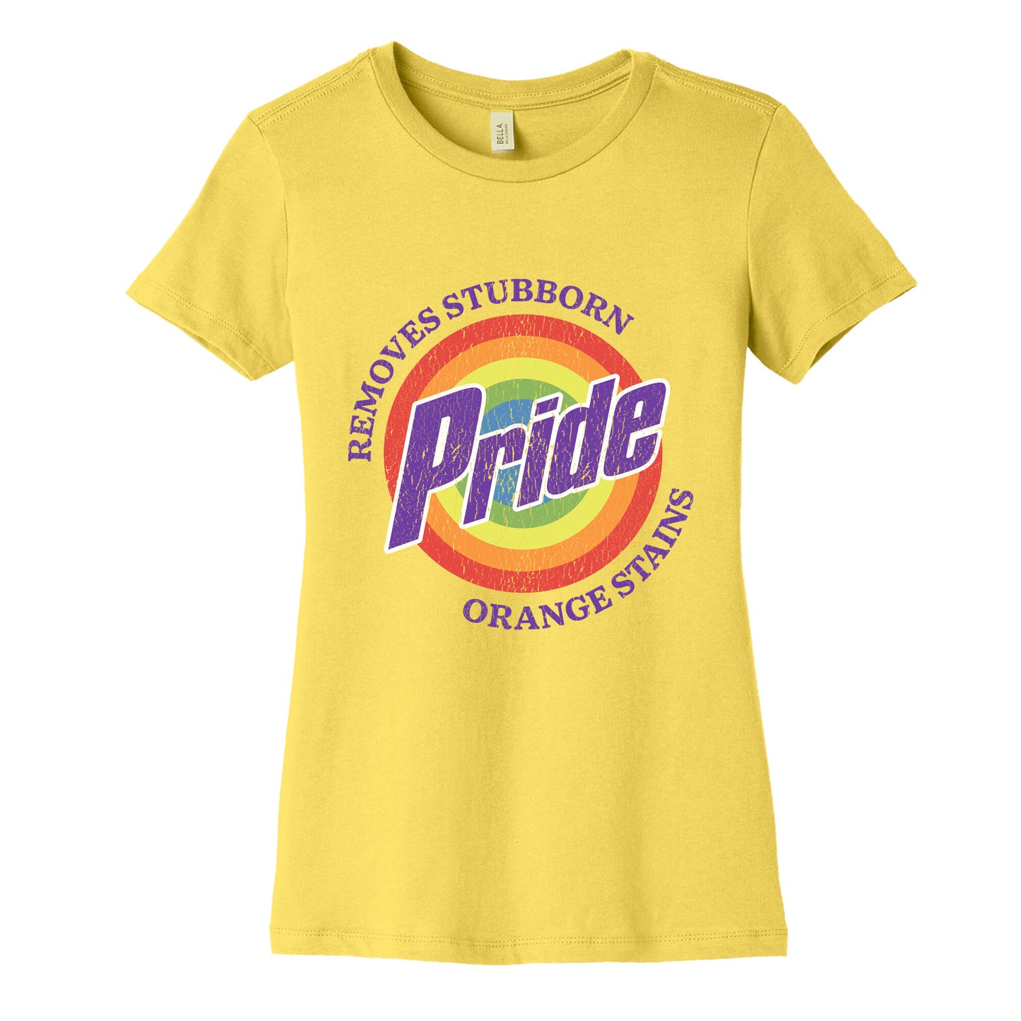 Pride Removes Orange Stains FDT Womens Cotton Tee
