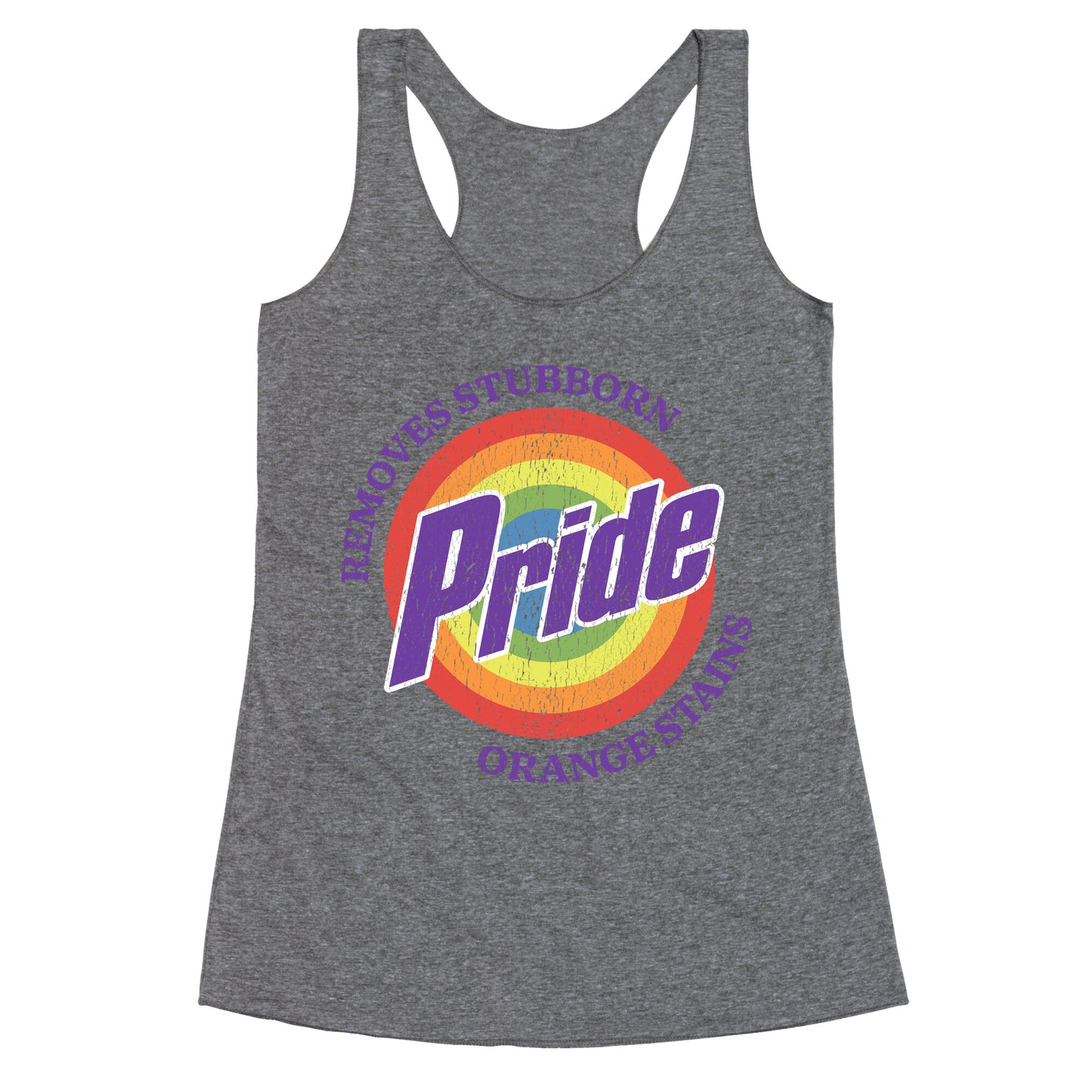 Pride Removes Orange Stains FDT Racerback Tank