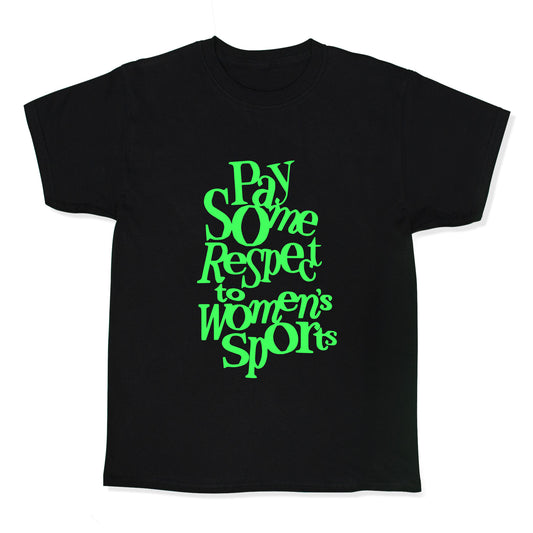 Pay Some Respect To Womens Sports Kids Tee