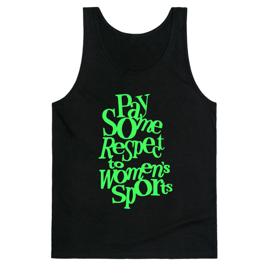 Pay Some Respect To Womens Sports Tank Top