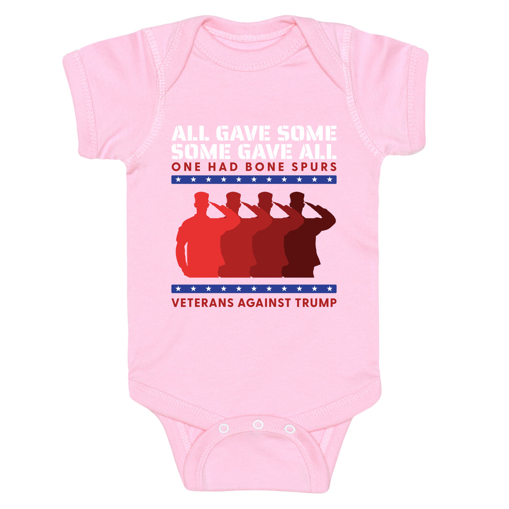 All Gave Some Anti Trump Baby One-Piece