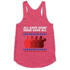 All Gave Some Anti Trump Racerback Tank