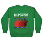 All Gave Some Anti Trump Crewneck Sweatshirt