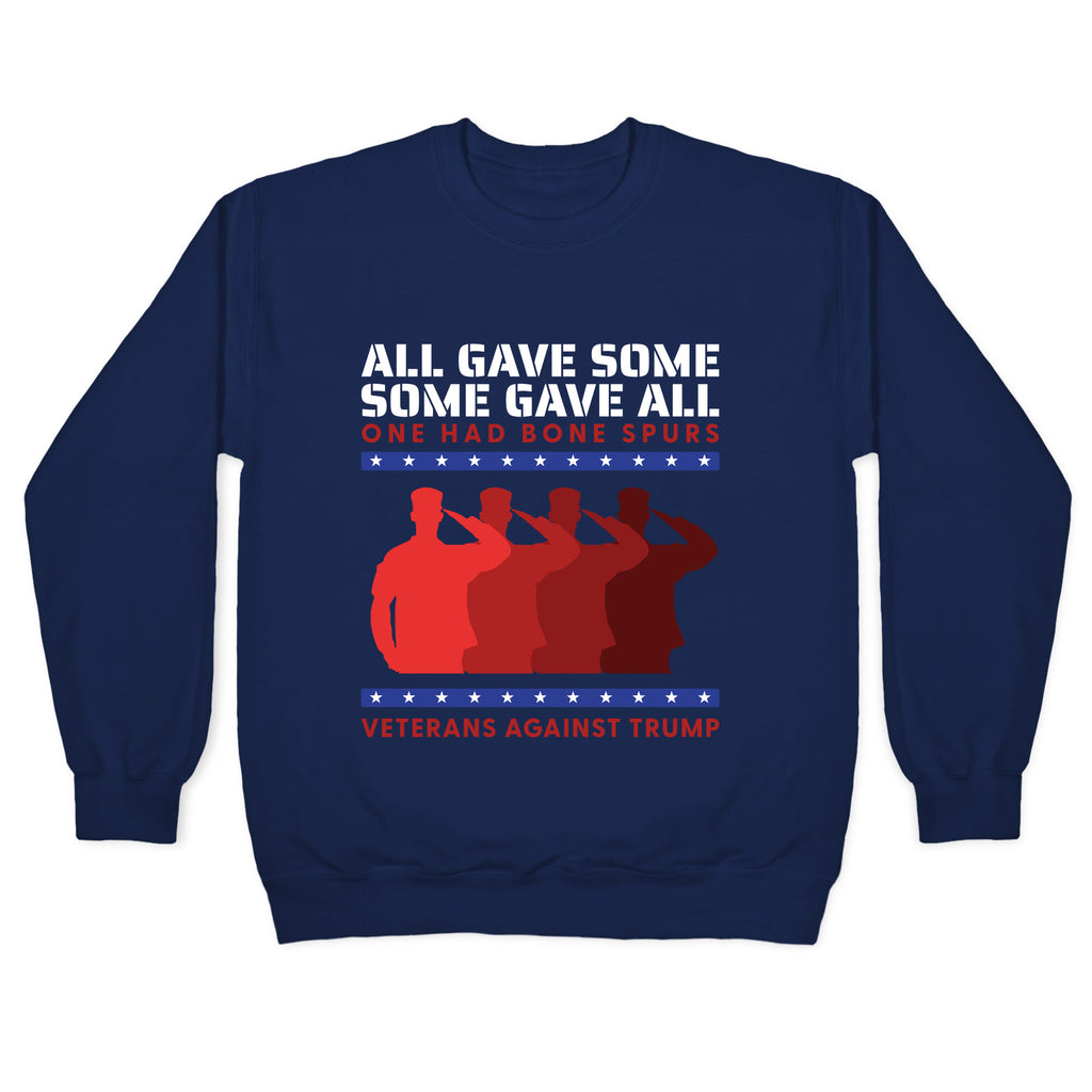 All Gave Some Anti Trump Crewneck Sweatshirt