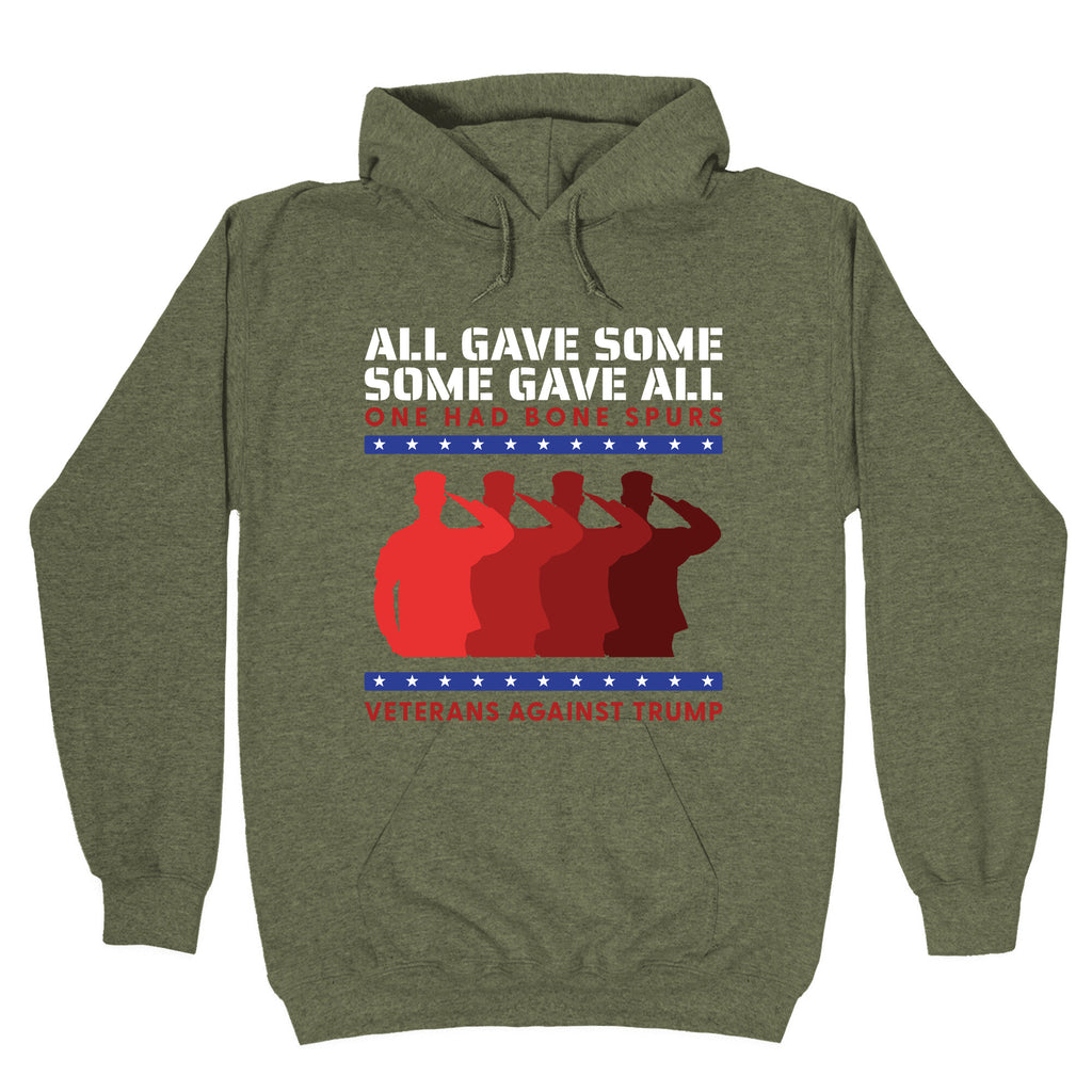 All Gave Some Anti Trump Hoodie