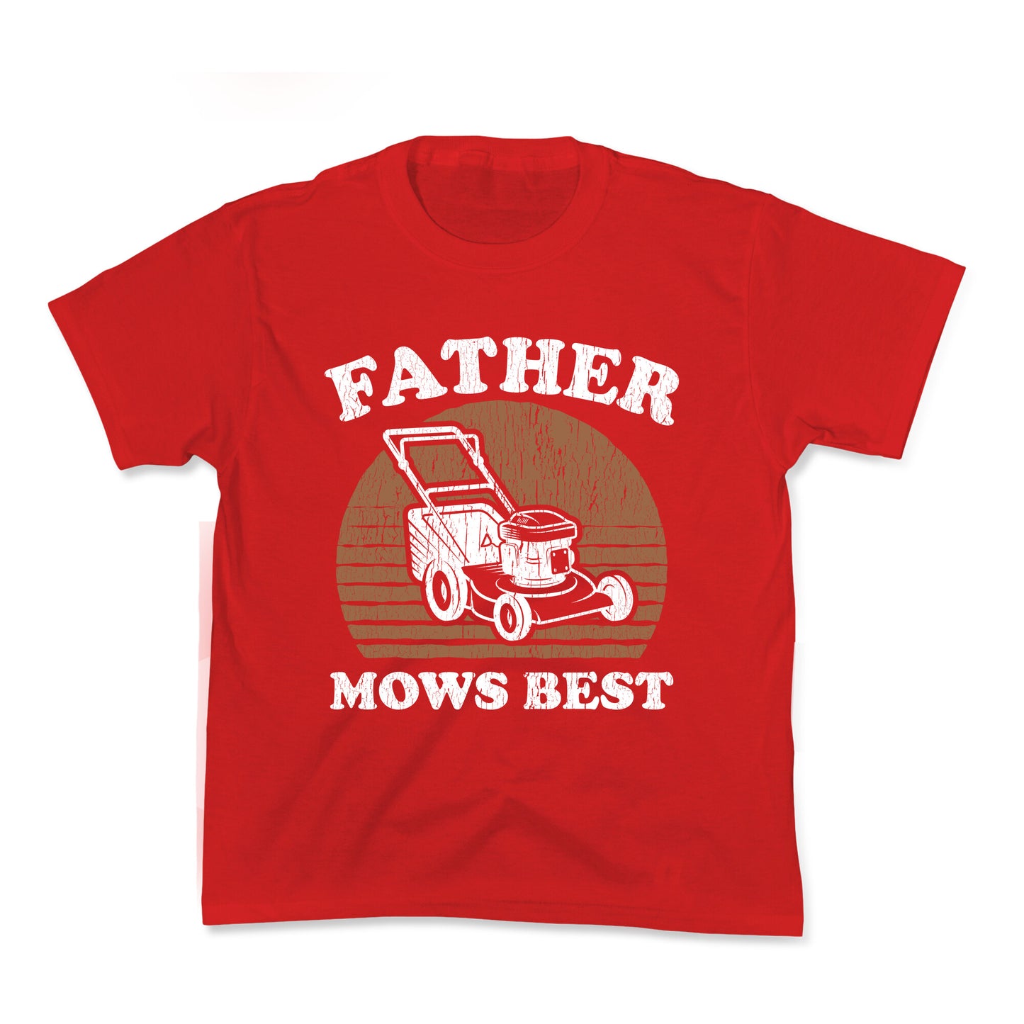 Father Mows Best Fathers Day Kids Tee