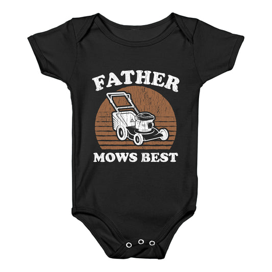 Father Mows Best Fathers Day Baby One-Piece