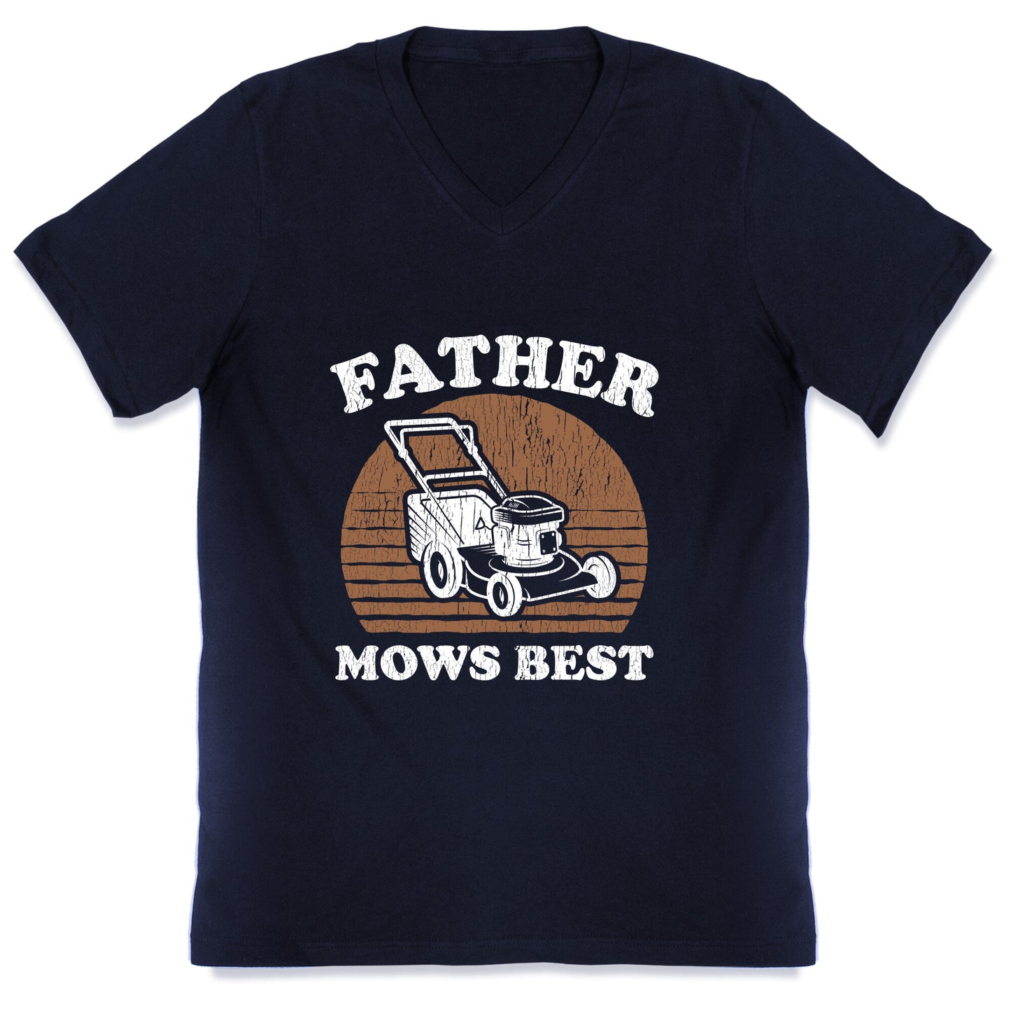 Father Mows Best Fathers Day V-Neck