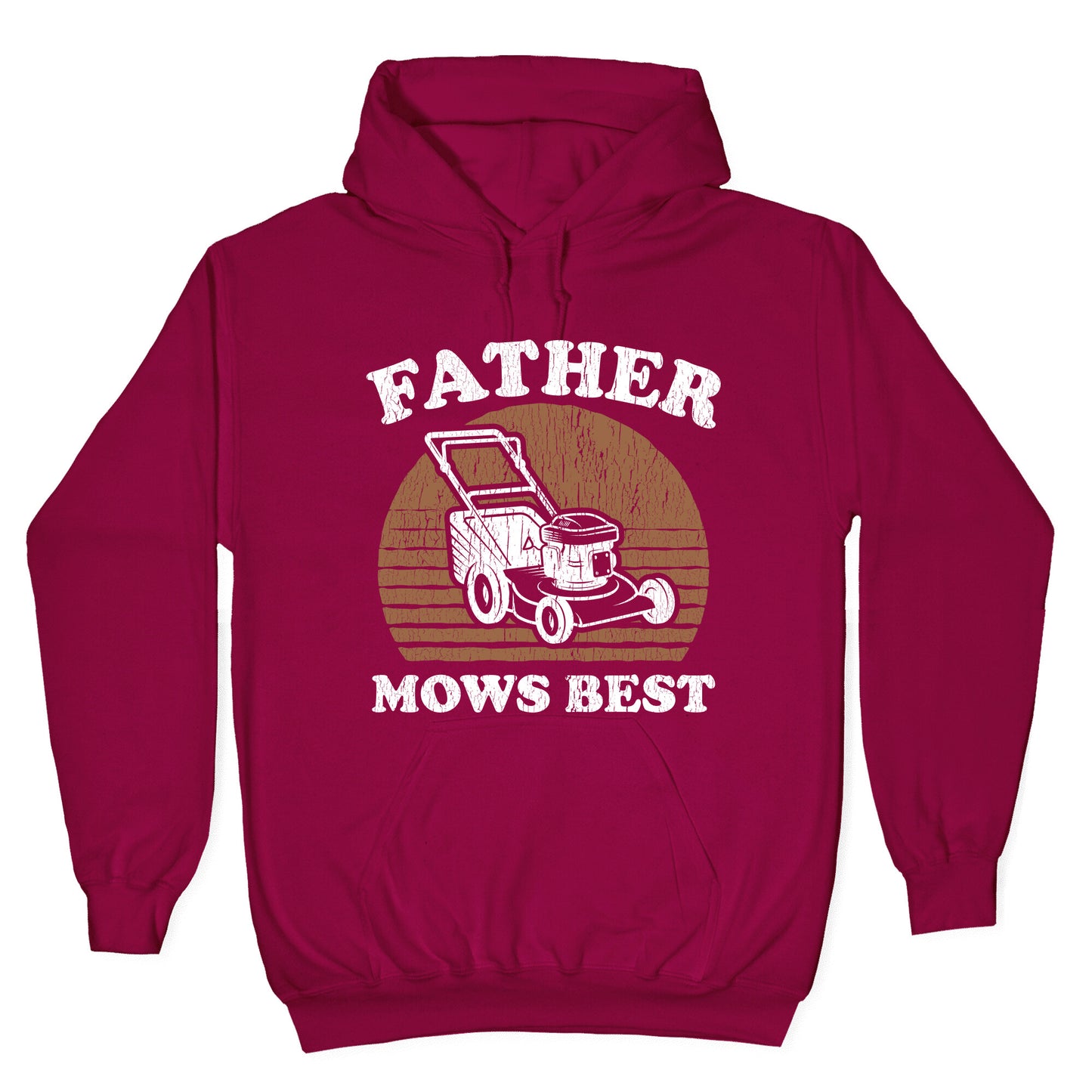 Father Mows Best Fathers Day Hoodie