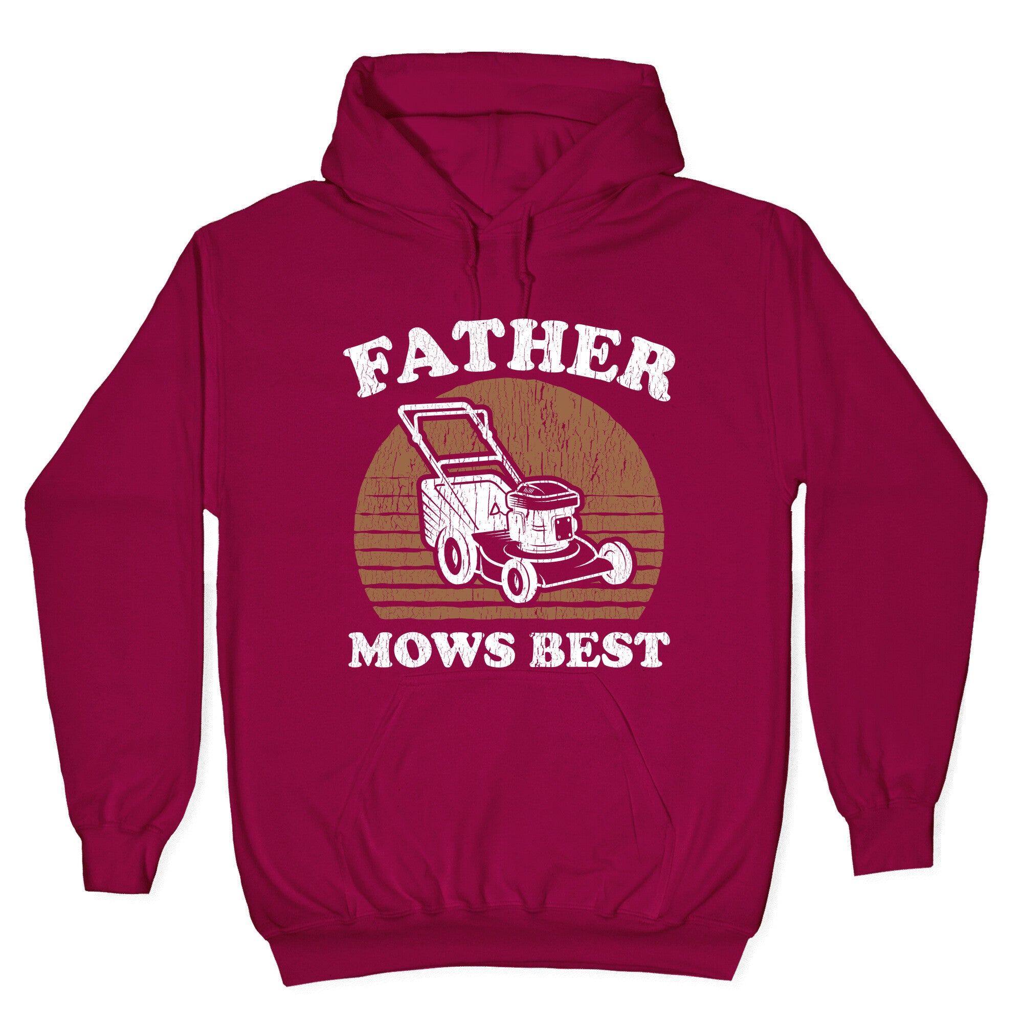 Father Mows Best Fathers Day Hoodie