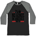No Kings In America Baseball Tee