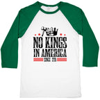 No Kings In America Baseball Tee