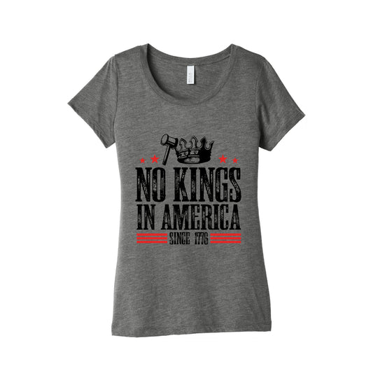 No Kings In America Womens Triblend Tee