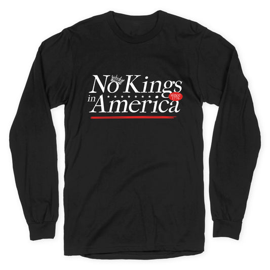 No Kings In America Anti Trump Longsleeve Tee