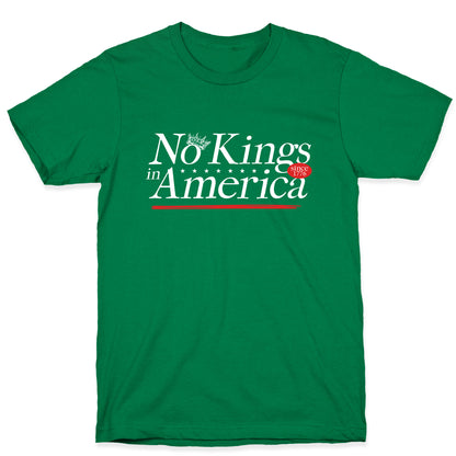 No Kings In America Anti Trump T-Shirt