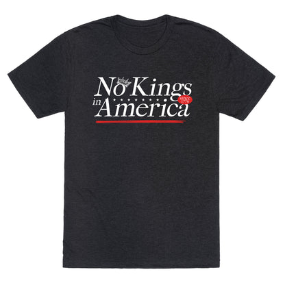 No Kings In America Anti Trump Unisex Triblend Tee