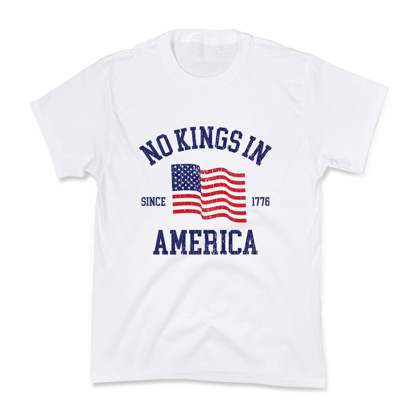 No Kings In America Since 1776 Kids Tee